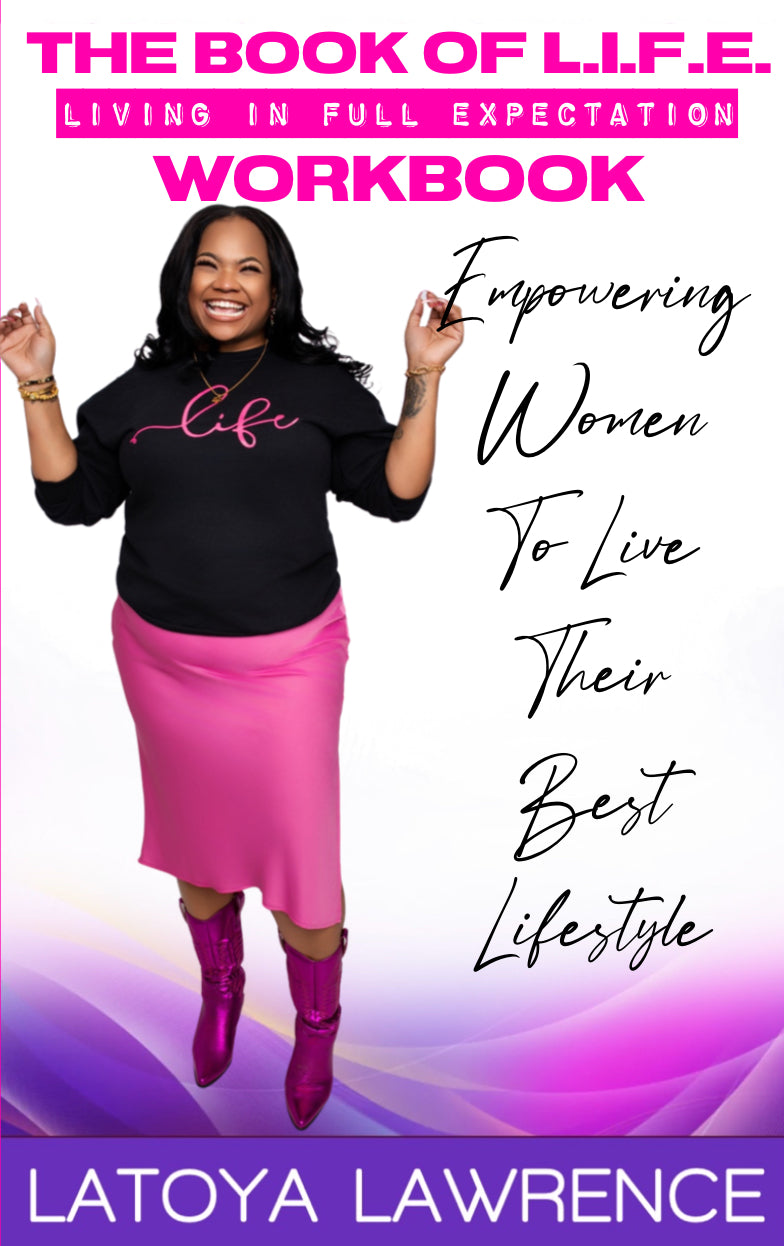 The L.I.F.E. Workbook