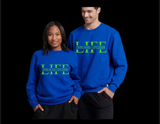 L.I.F.E Sweatshirt